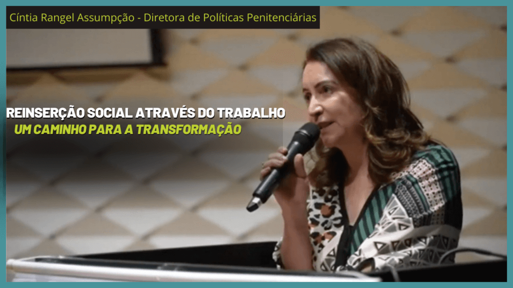 Reinserção Social Através do Trabalho: Um Caminho para a Transformação